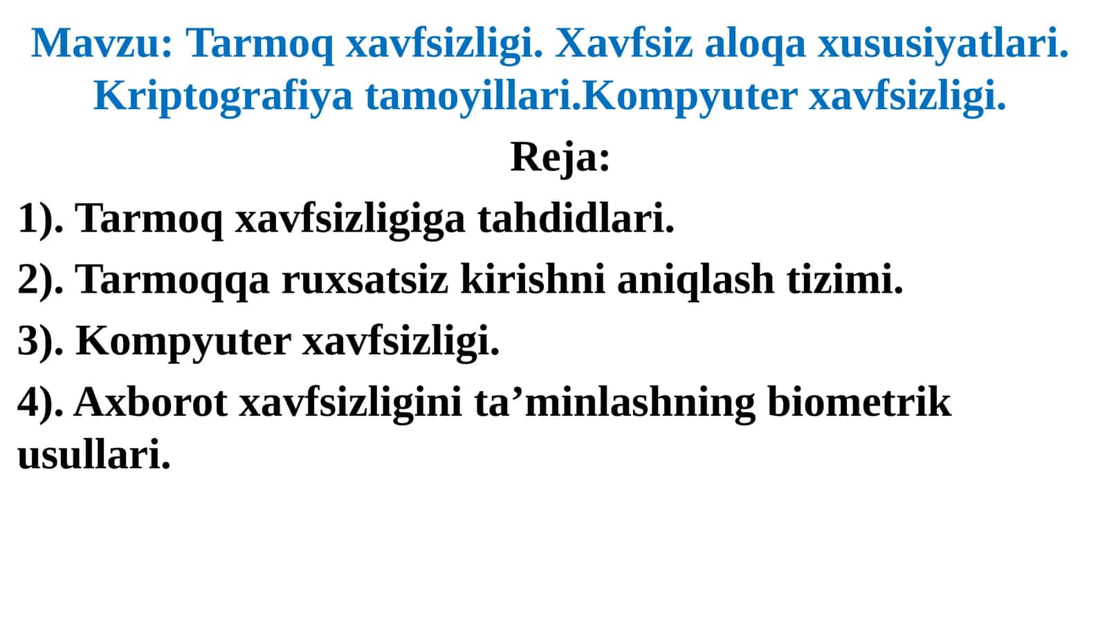 Tarmoq xavfsizligi. Xavfsiz aloqa xususiyatlari.Kriptografiyatamoyillari.Kompyuterxavfsizligi 1
