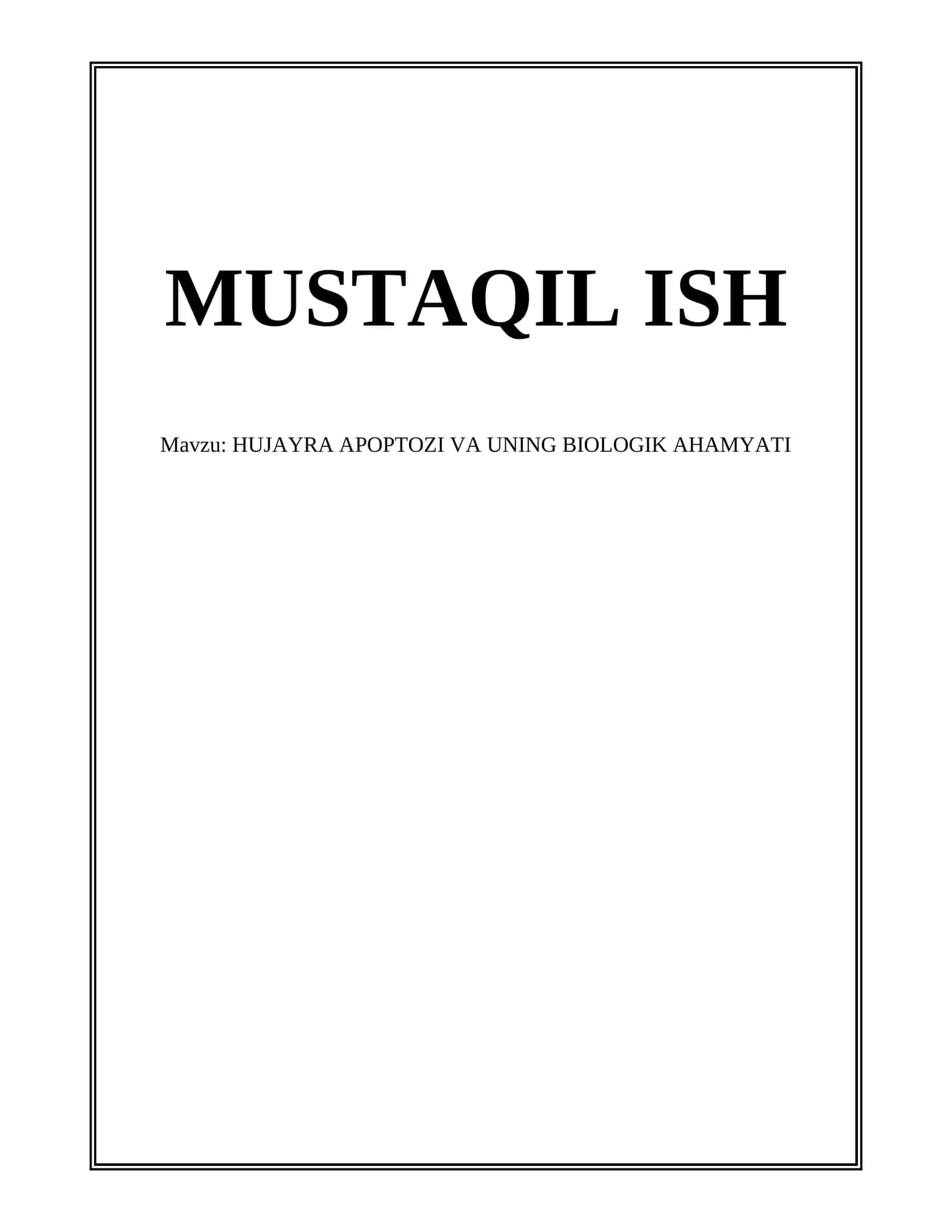 HUJAYRA APOPTOZI VA UNING BIOLOGIK AHAMYATI 1