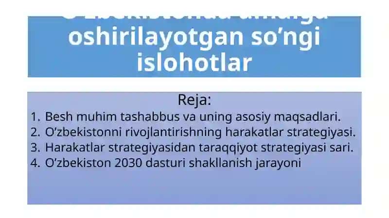 O’zbekistonda amalga oshirilayotgan so’ngi islohotlar