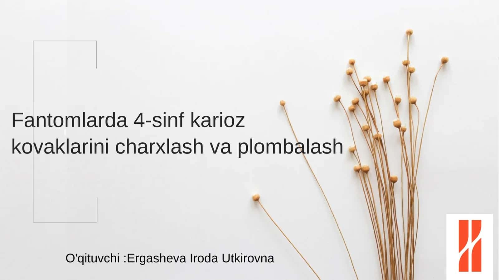 Fantomlarda 4-sinf karioz kovaklarini charxlash va plombalash 1