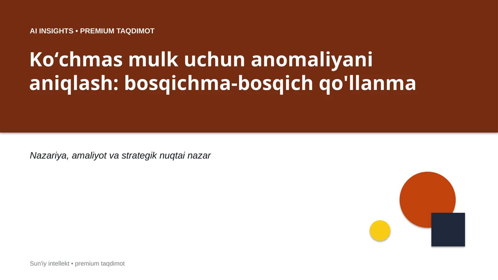 AI INSIGHTS • PREMIUM TAQDIMOT 1