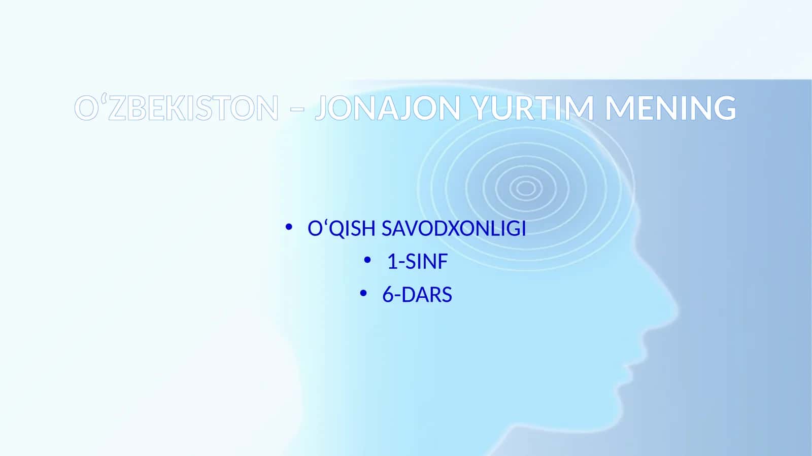O‘qish savodxonligi 1-sinf 6-dars 1