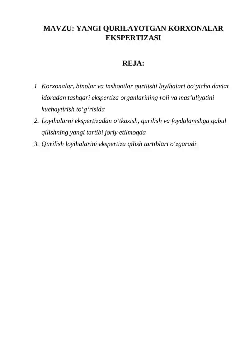 YANGI QURILAYOTGAN KORXONALAR EKSPERTIZASI