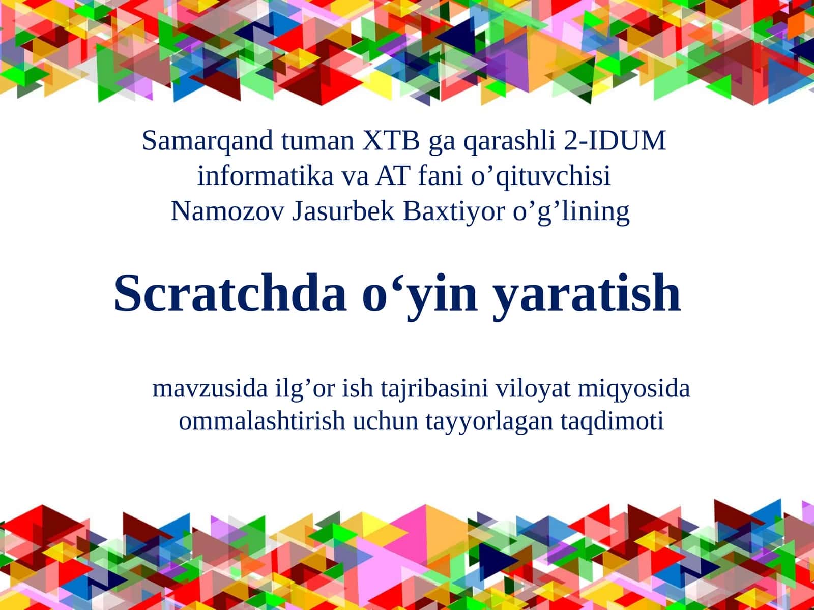Informatika fanidan Scratch dasturida o'yin yaratish dars ishlanma 1