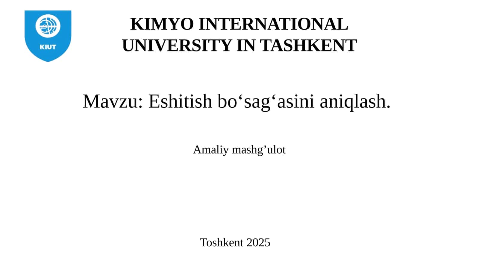 Eshitishboʻsagʻasinianiqlash 1