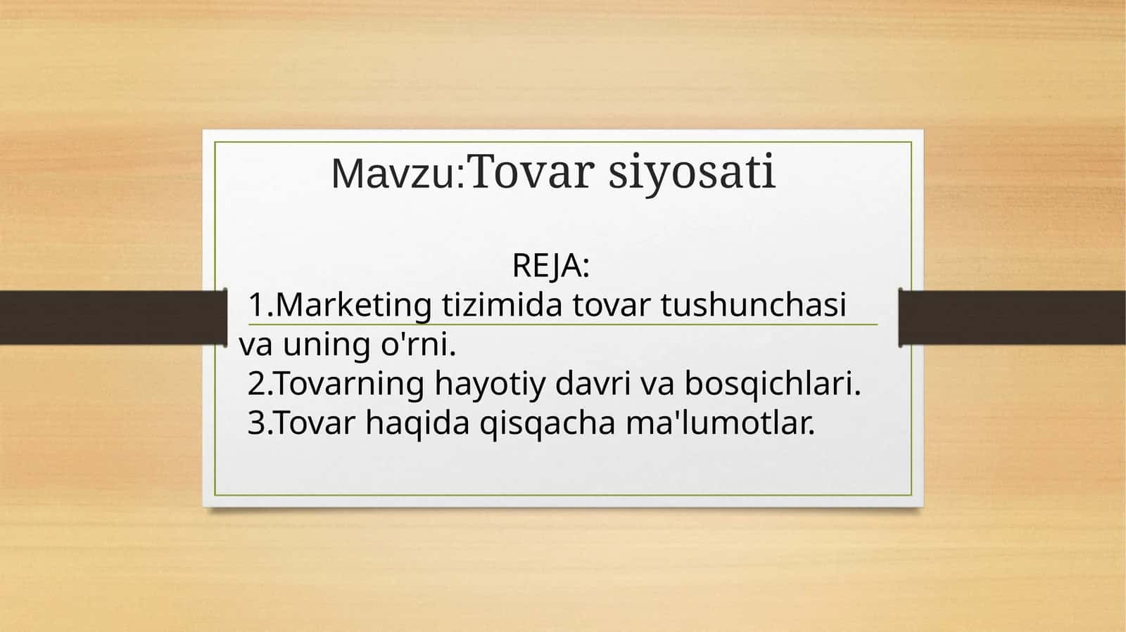 Tovar siyosati 1