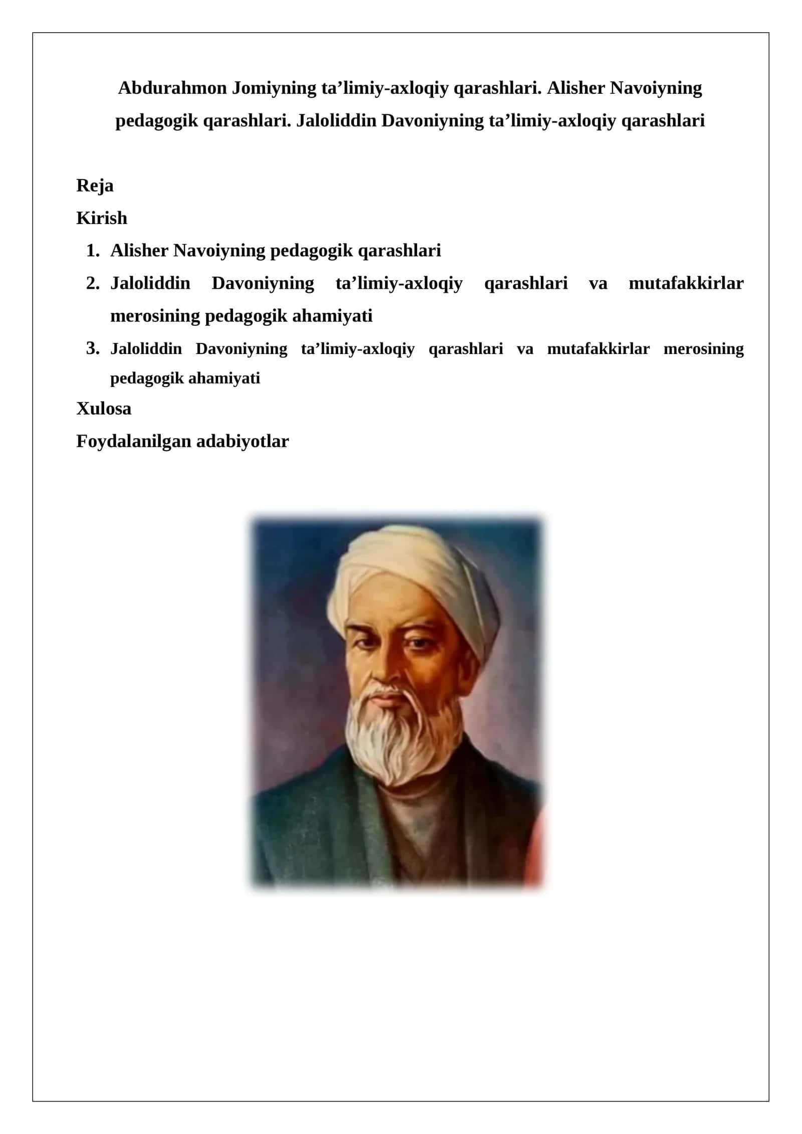 Abdurahmon Jomiyning ta’limiy-axloqiy qarashlari. Alisher Navoiyning pedagogik qar 1