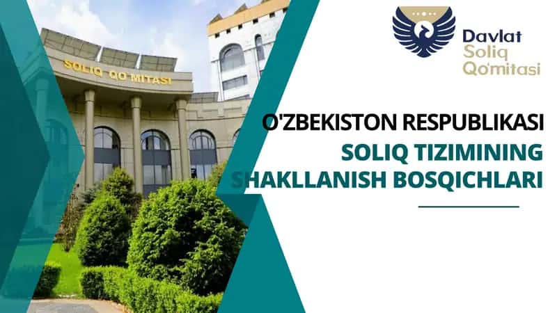 SOLIQ TIZIMINING SHAKLLANISH BOSQICHLARI 1