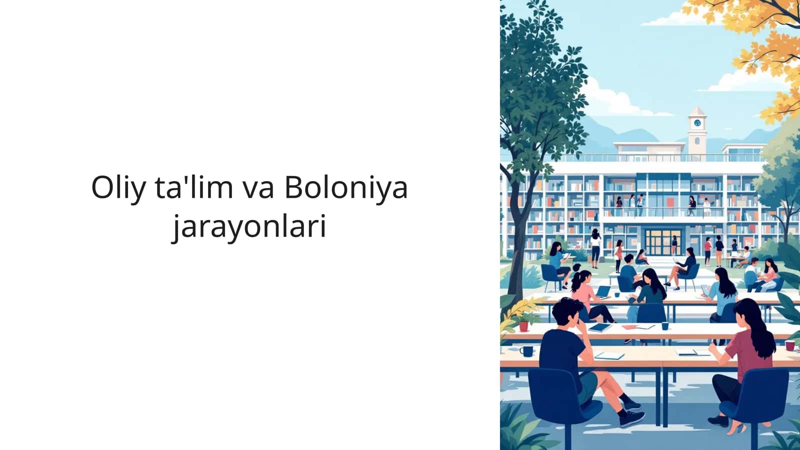 Oliy ta'lim va Boloniya jarayonlari 1