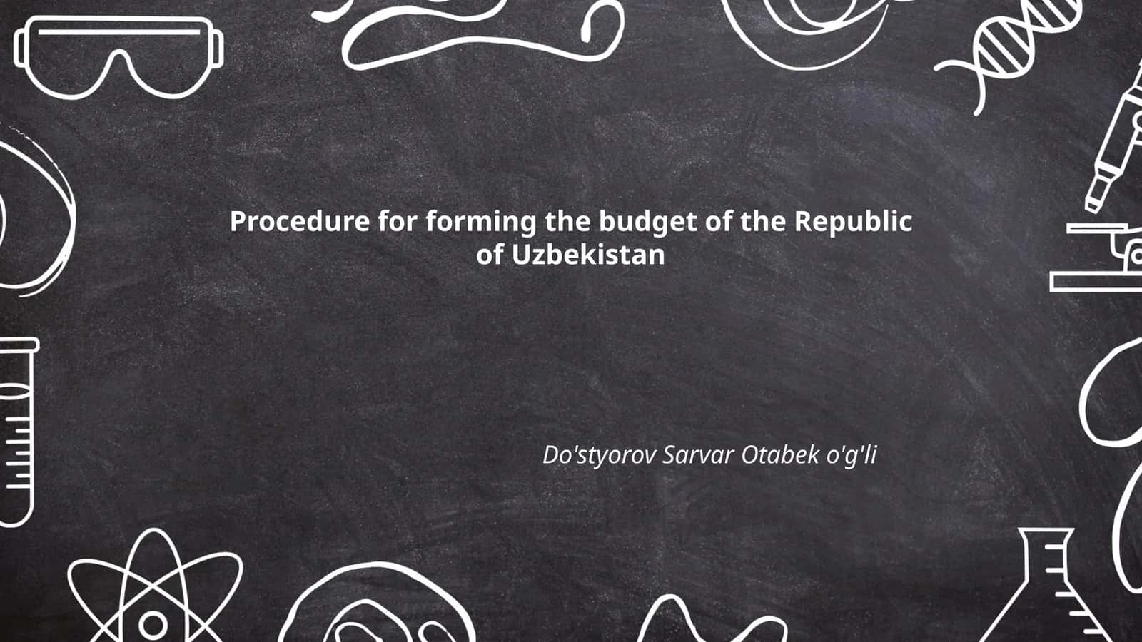 Procedure for forming the budget of the Republic of Uzbekistan 1