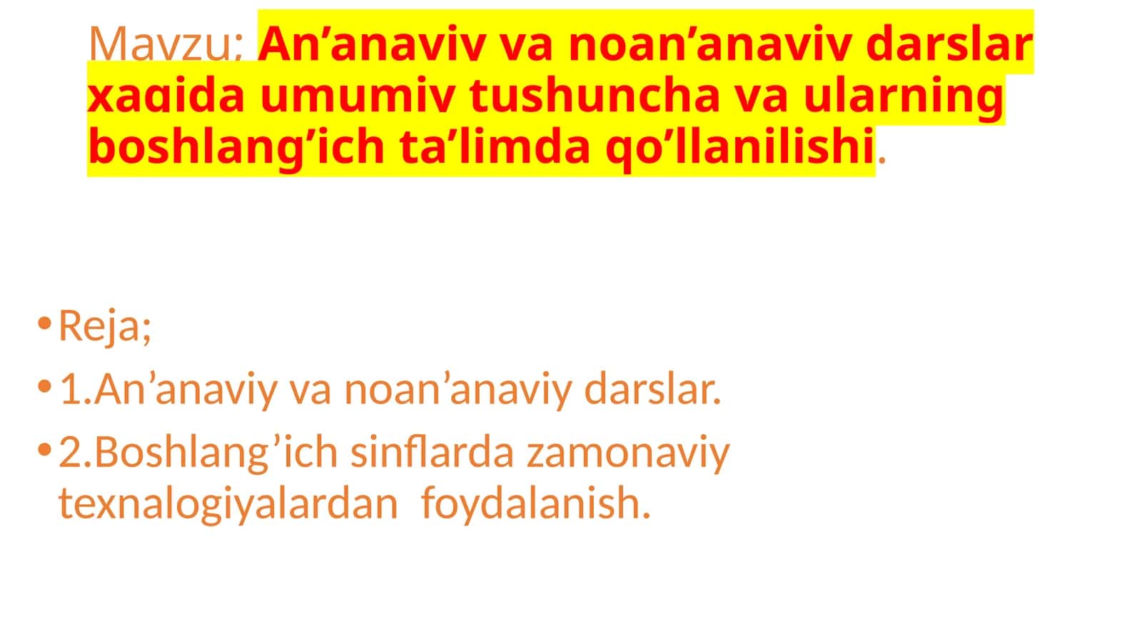 An’anaviy va noan’anaviy darslar 1