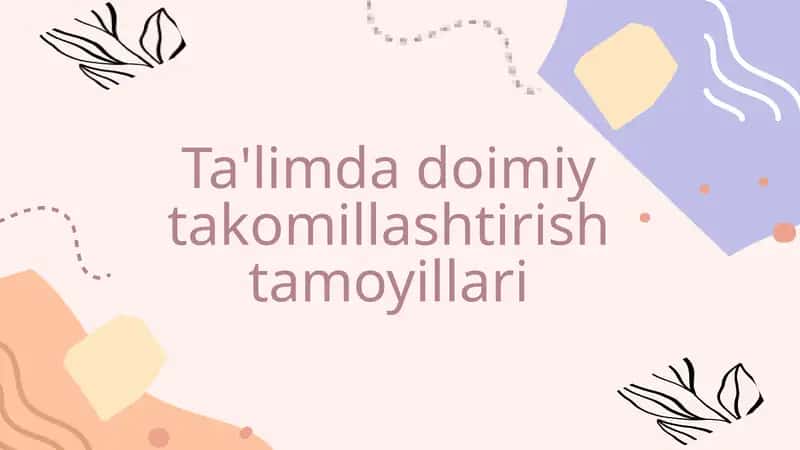 Doimiy takomillashtirish tamoyillari 1