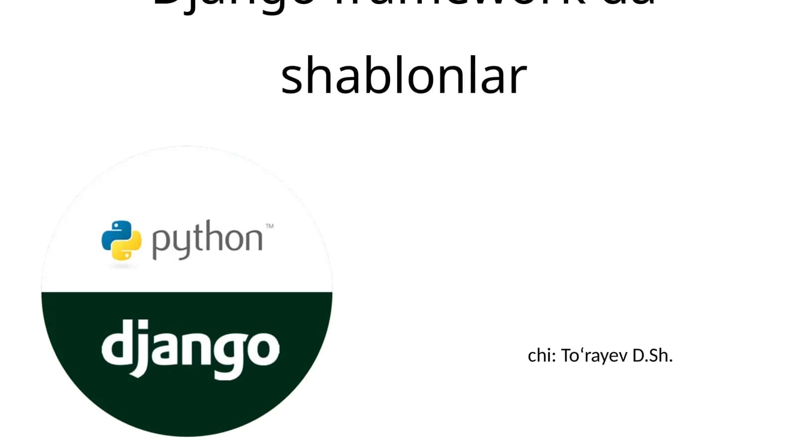 Django framework da shablonlar 1