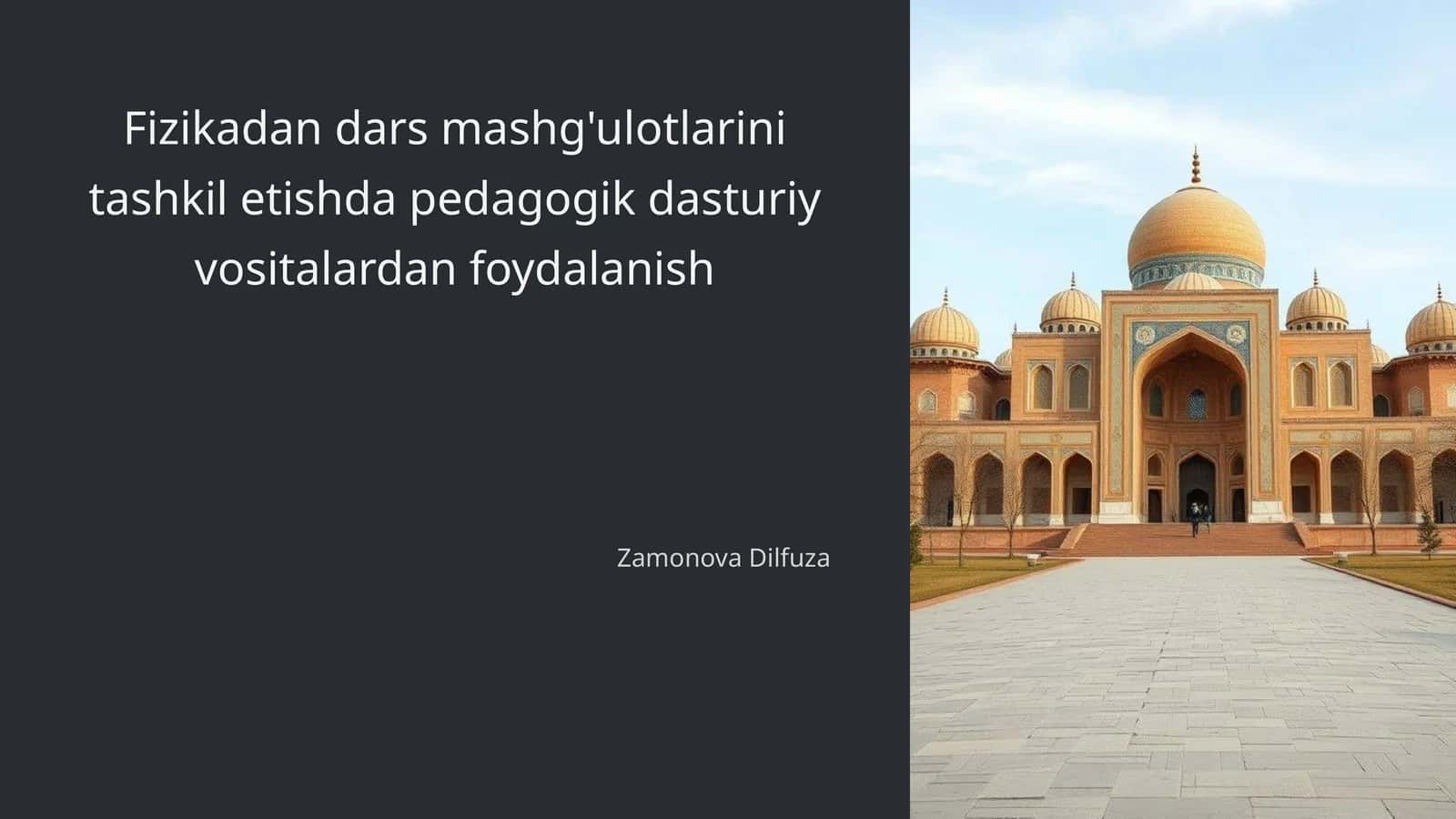 Fizikani o'qitishda pedagogik dasturiy vositalar 1