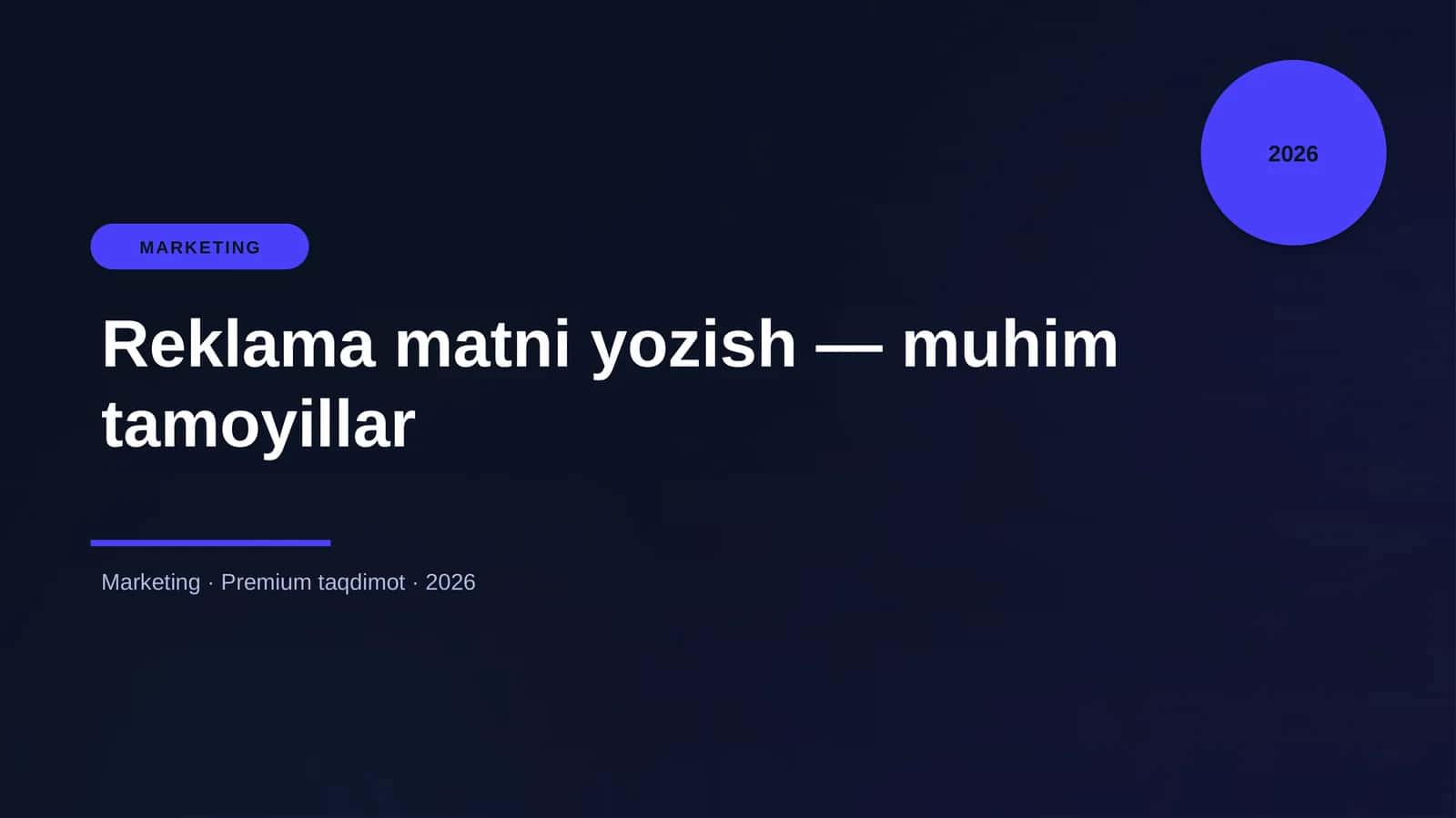 Reklama matni yozish — muhim tamoyillar 1