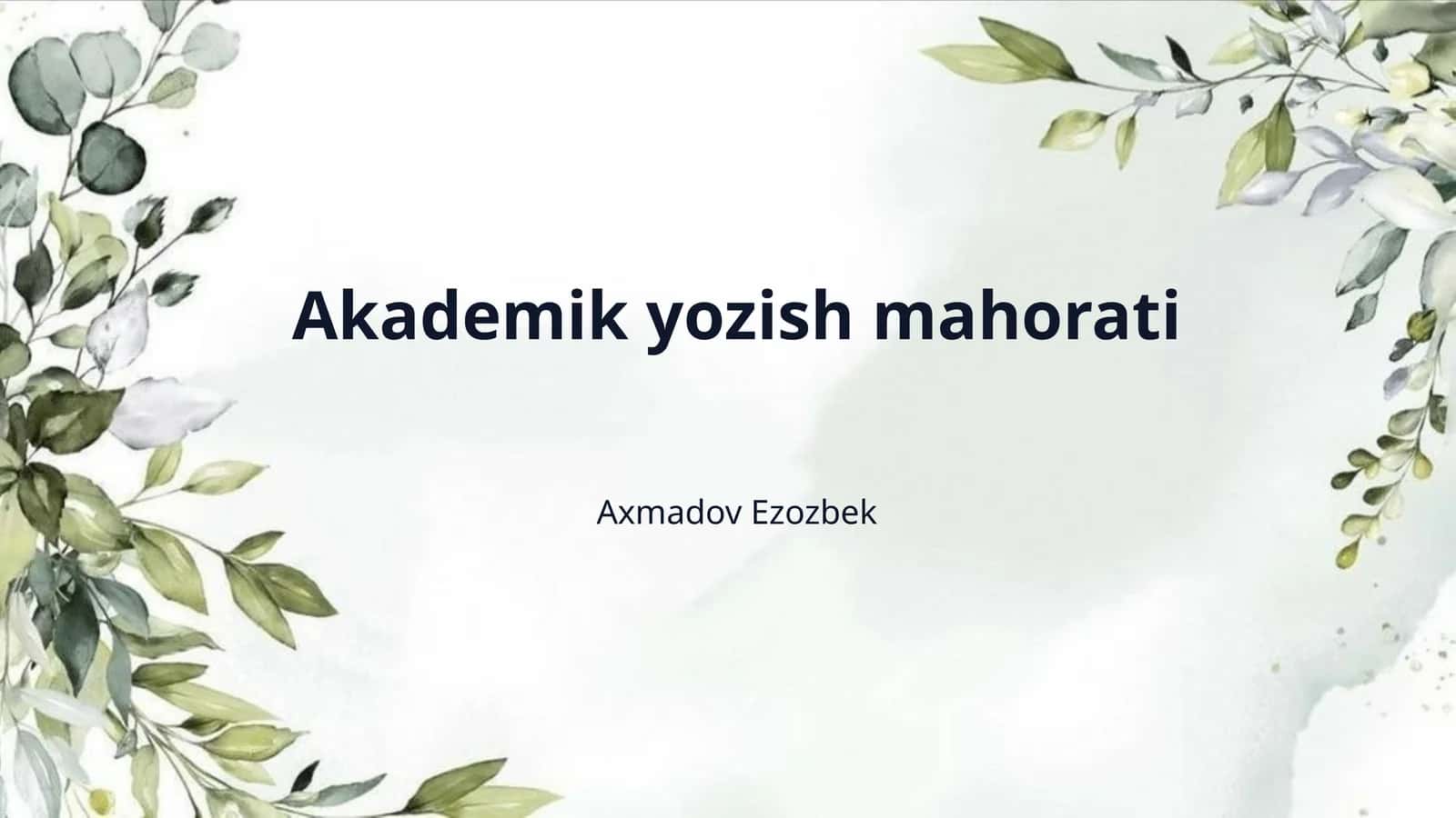 Akademik yozish mahorati 1