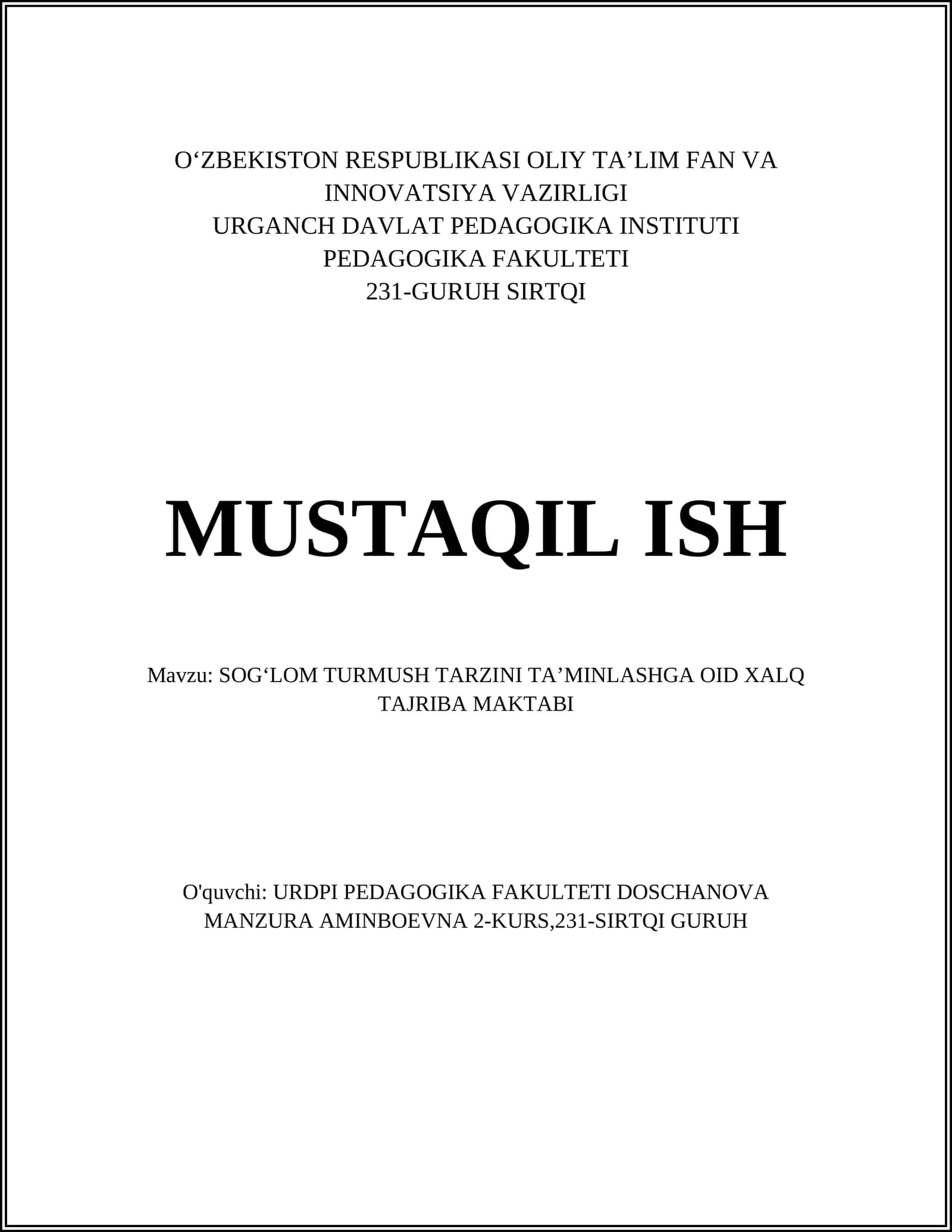 SOGʻLOM TURMUSH TARZINI TAʼMINLASHGA OID XALQ TAJRIBA MAKTABI 1
