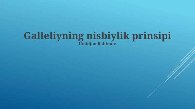 Galleliyning nisbiylik prinsipi 1