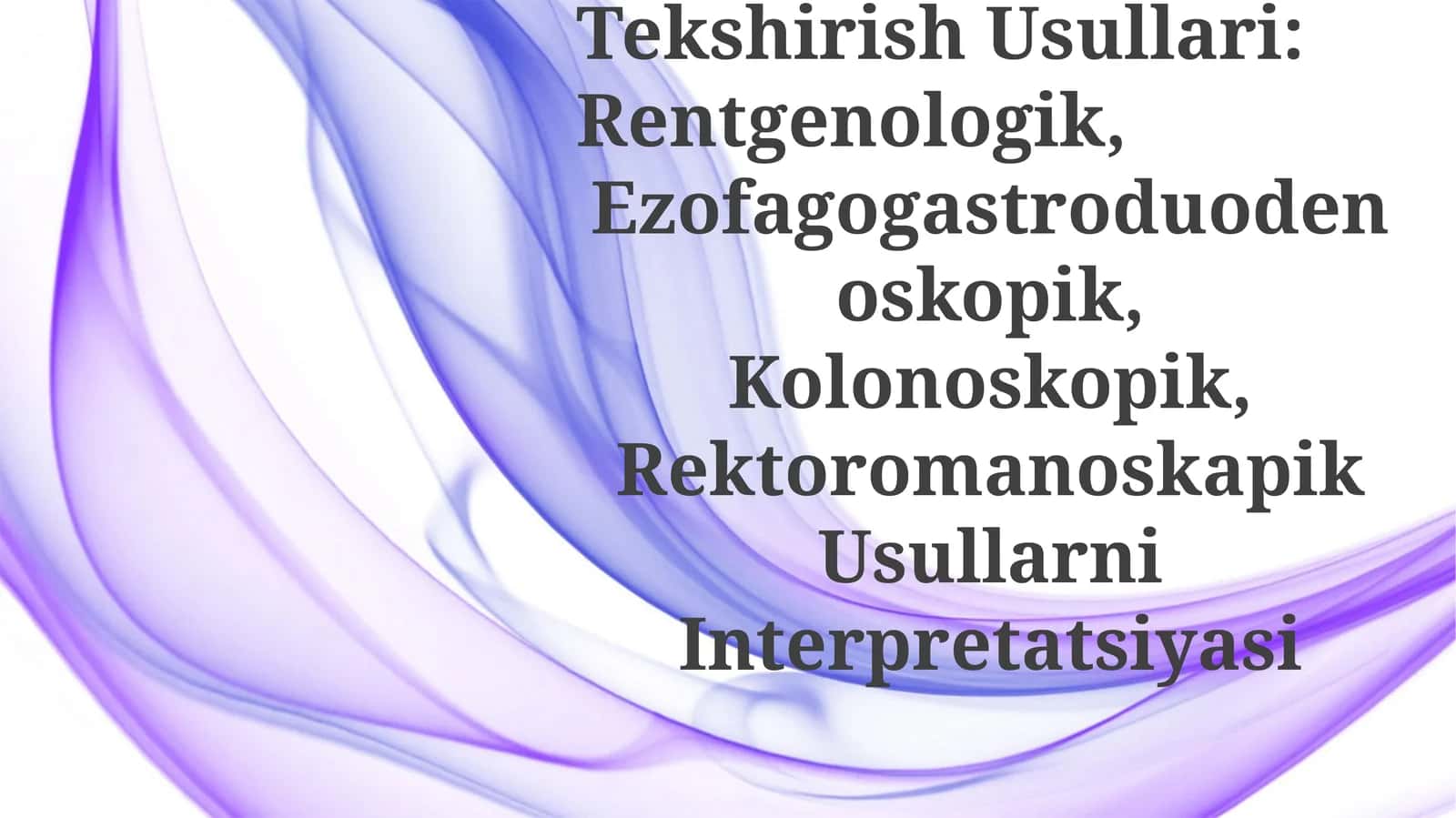 2XazmTiziminiInstrumentalTekshirishUsullari 1