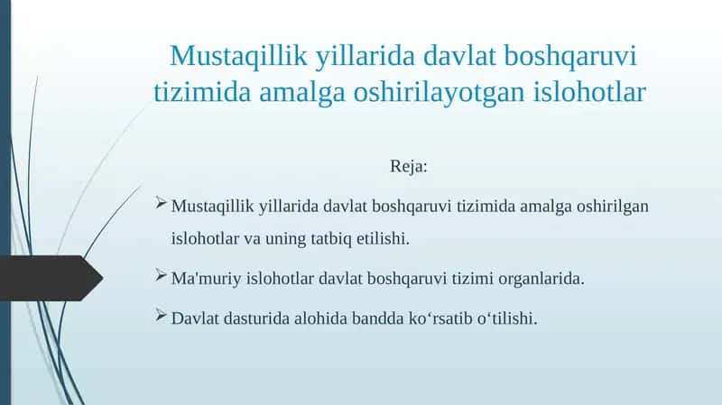 Mustaqillik yillarida davlat boshqaruvi tizimida amalga oshirilayotgan islohotlar 1