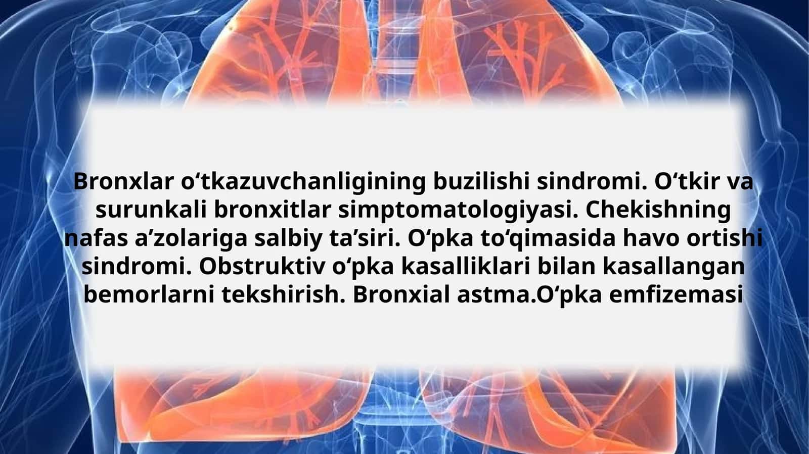 Bronxlar o‘tkazuvchanligining buzilishi sindromi 1