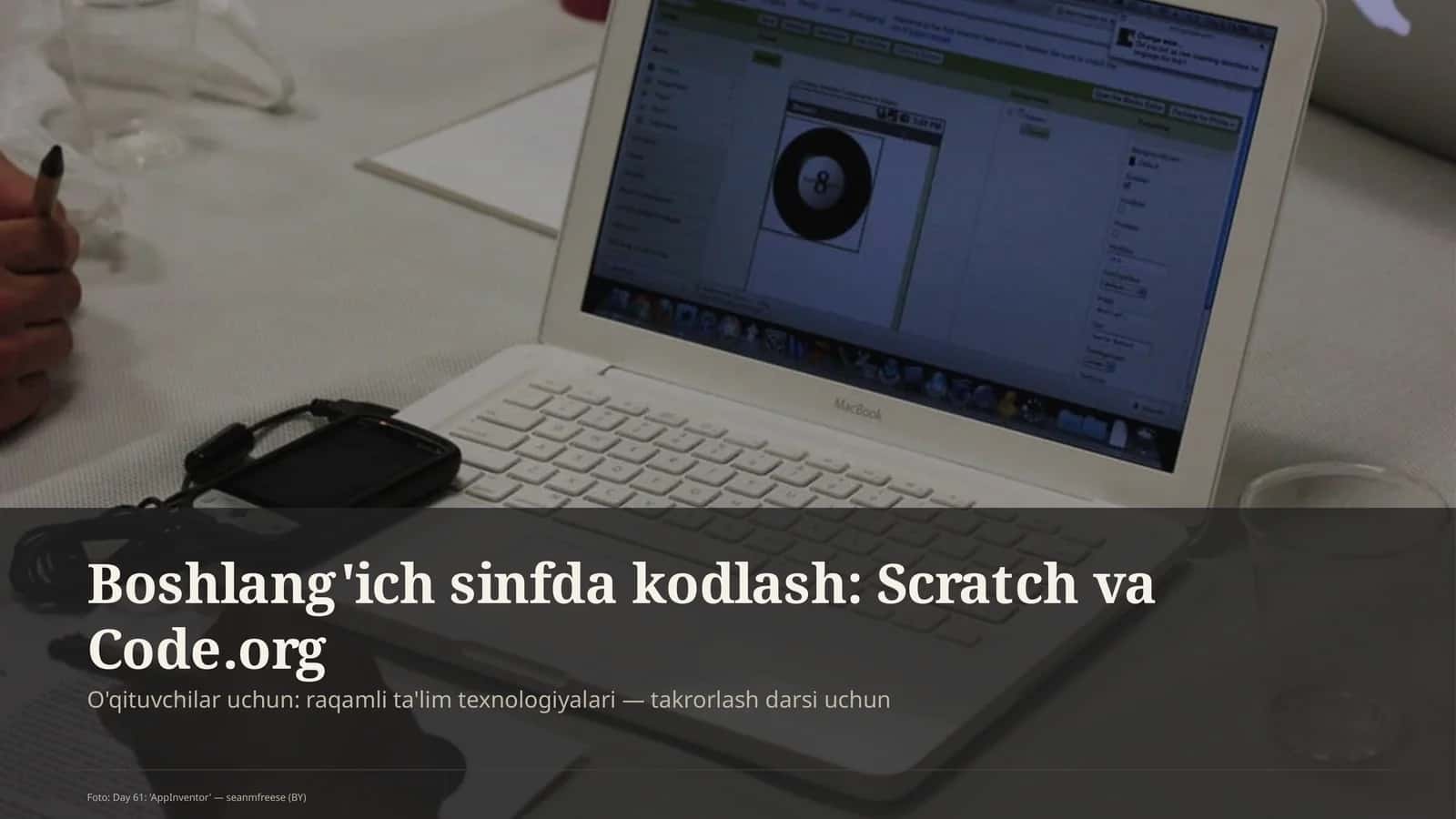 Boshlang'ich sinfda kodlash: Scratch va Code.org 1