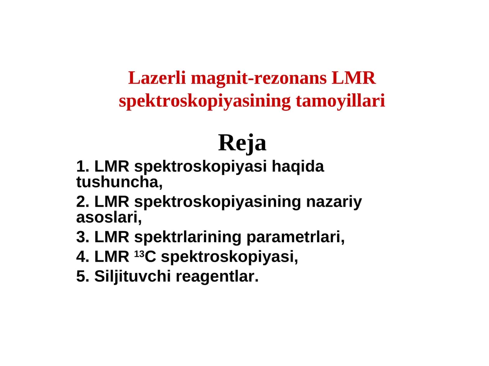 Lazerli magnit-rezonans LMR spektroskopiyasining tamoyillari 1
