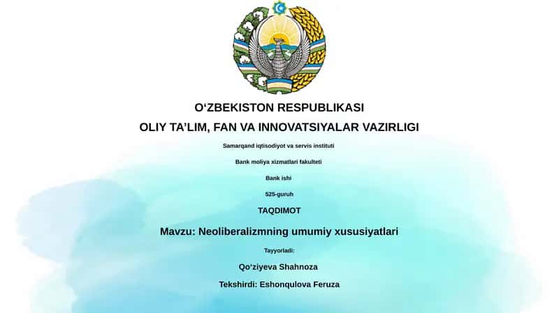 Neoliberalizmning umumiy xususiyatlari 1