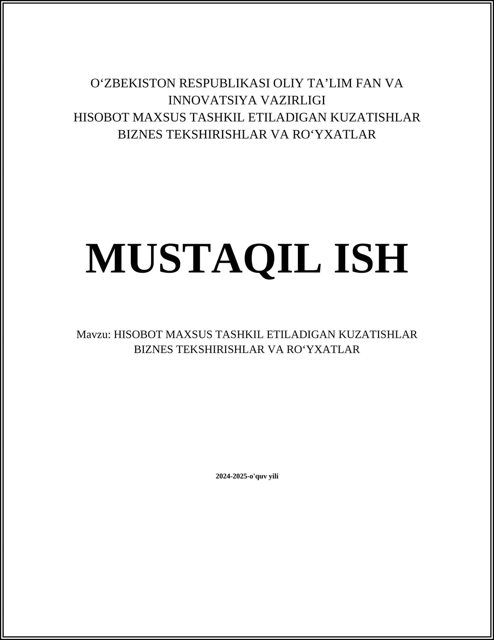 HISOBOT MAXSUS TASHKIL ETILADIGAN KUZATISHLAR BIZNES TEKSHIRISHLAR VA ROʻYXATLAR 1