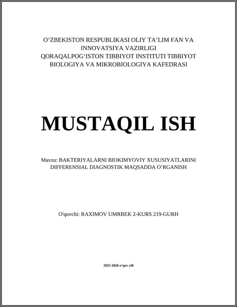 BAKTERIYALARNI BIOKIMYOVIY XUSUSIYATLARINI DIFFERENSIAL DIAGNOSTIK MAQSADDA OʻRGANISH 1