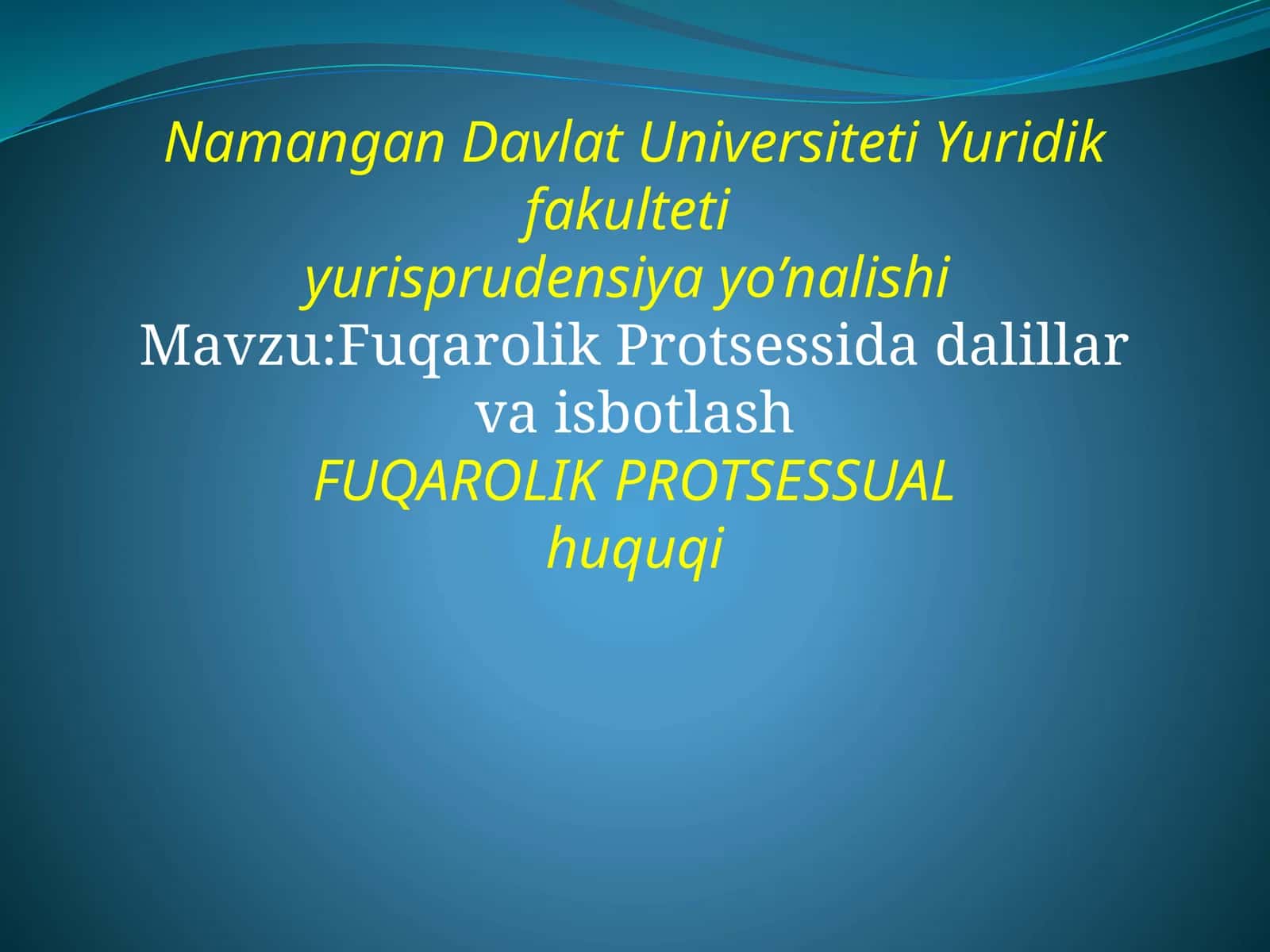 Fuqarolik Protsessida dalillar va isbotlash 1