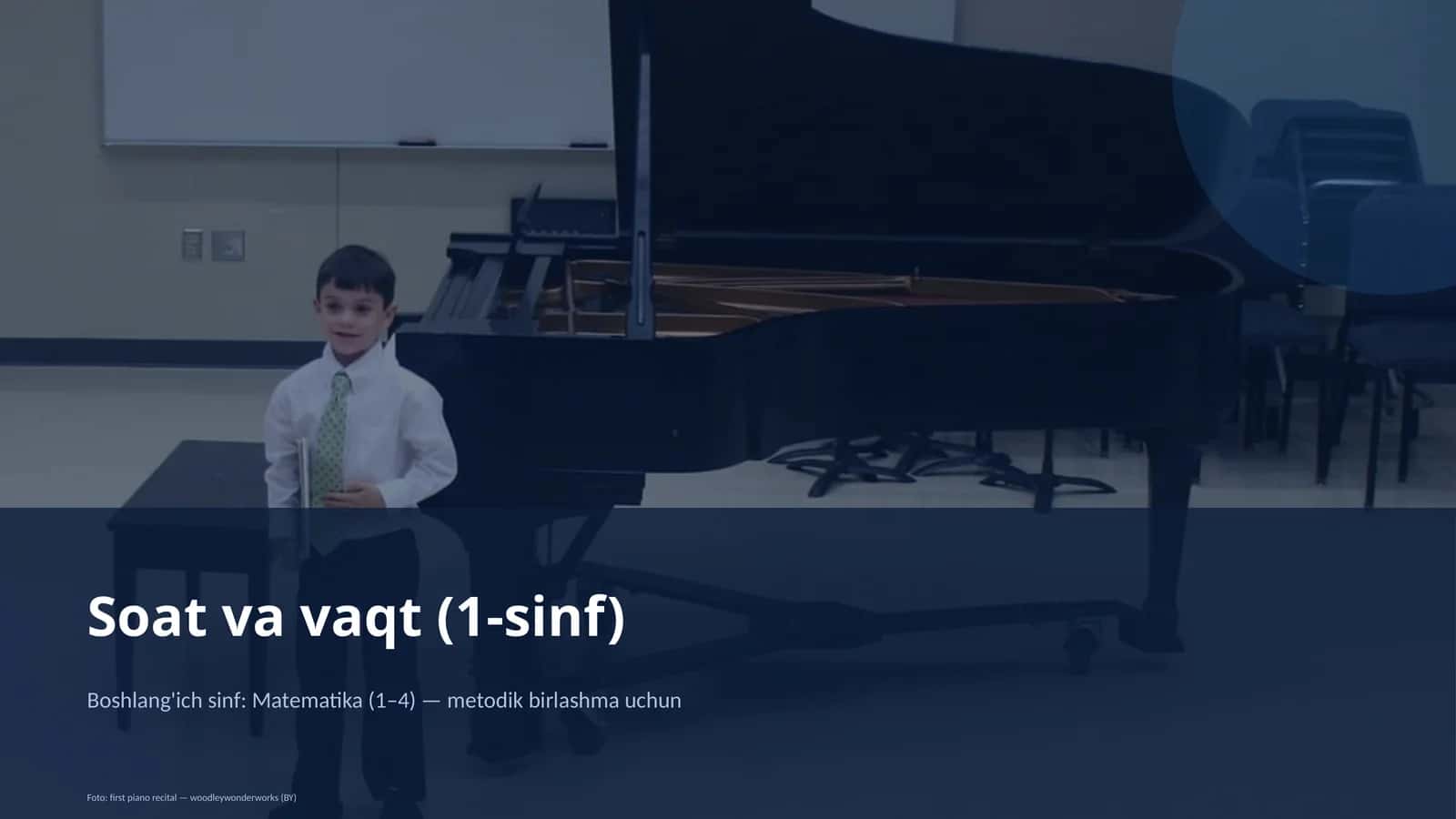 Soat va vaqt (1-sinf) 1