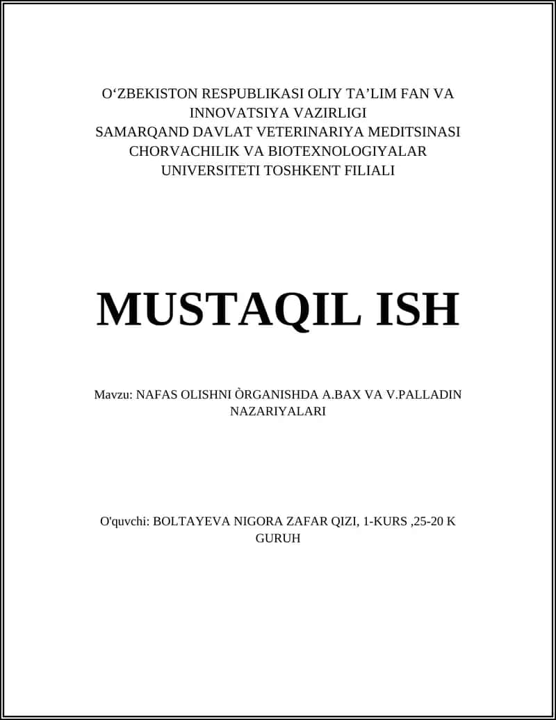 NAFAS OLISHNI ÒRGANISHDA A.BAX VA V.PALLADIN NAZARIYALARI 1