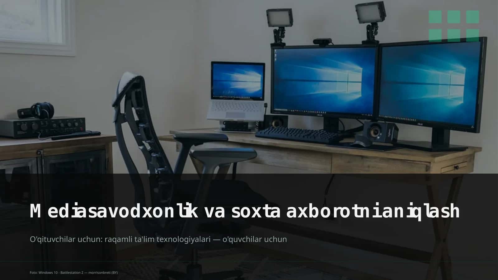 Mediasavodxonlik va soxta axborotni aniqlash 1