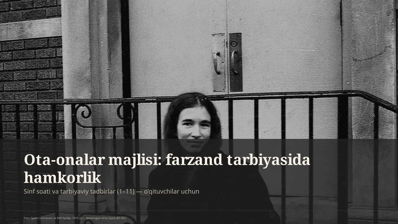 Sinf soati va tarbiyaviy tadbirlar (1–11) — o'qituvchilar uchun 1