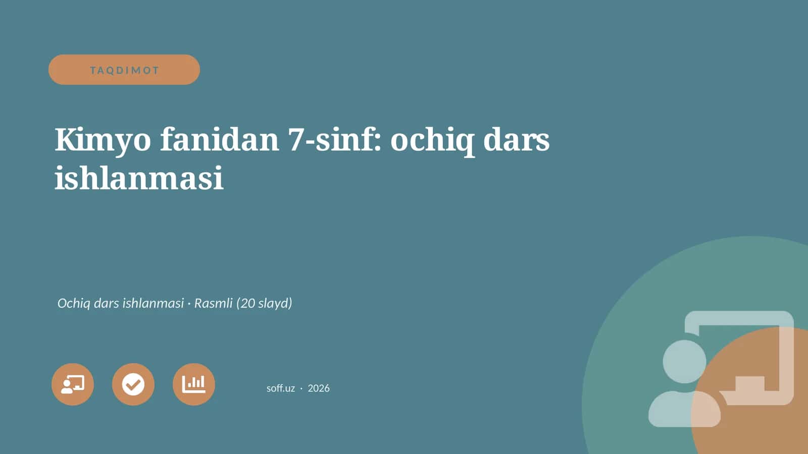 Kimyo fanidan 7-sinf: ochiq dars ishlanmasi 1