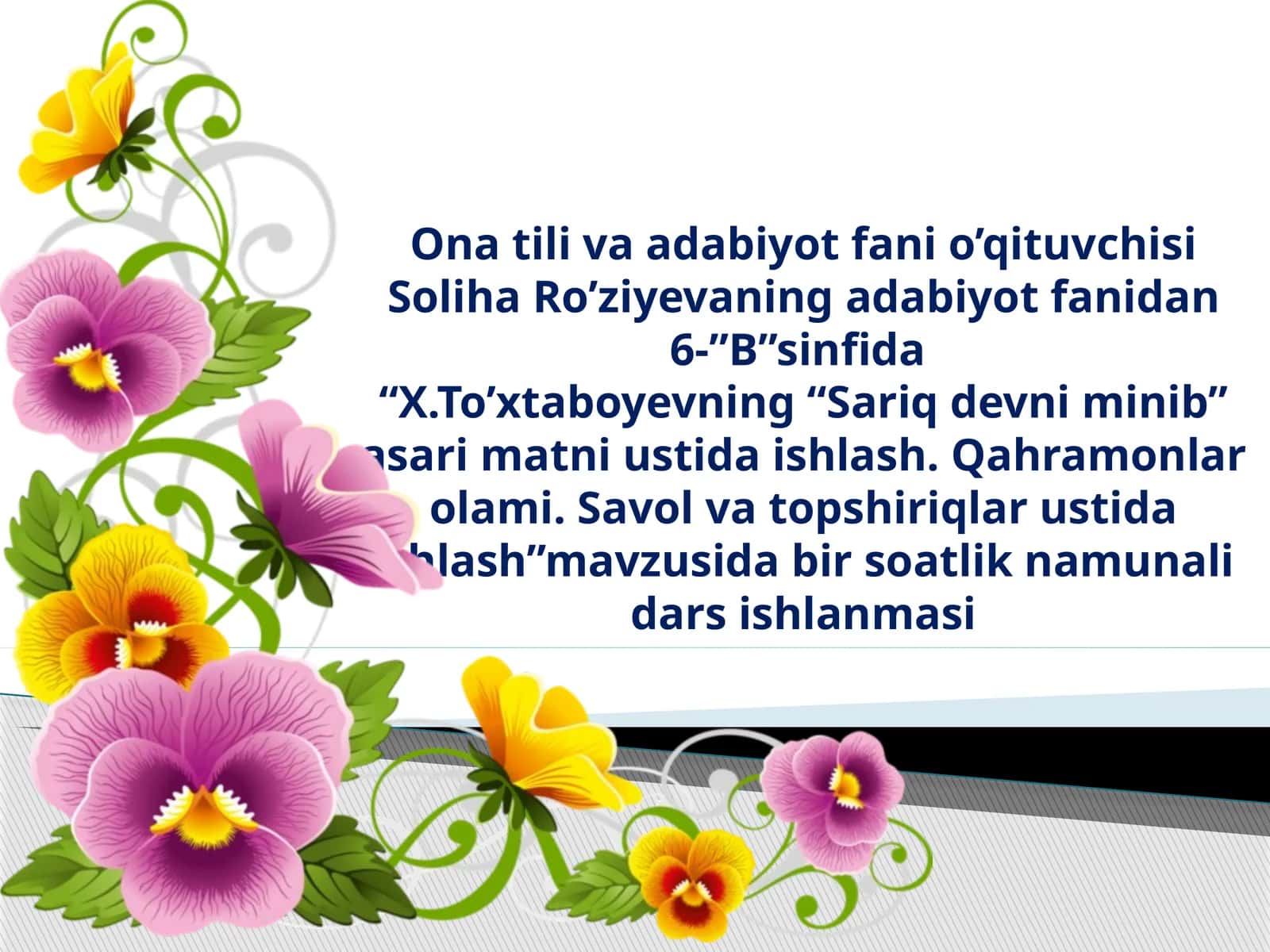 6-sinf Adabiyot fanidan Sariq devni minib asari ustida ishlash dars ishlanma 1