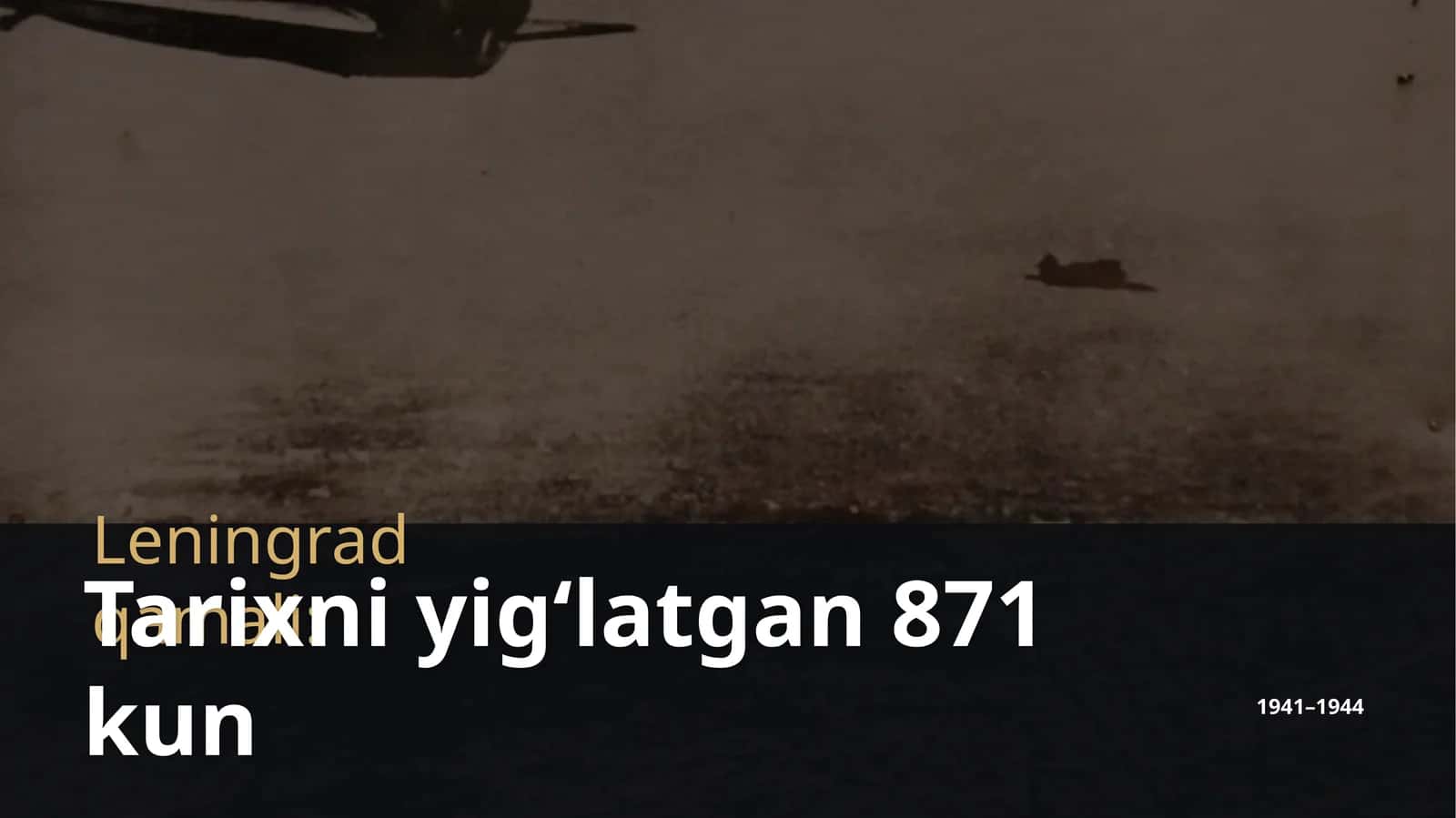 Leningrand qamali 871 kun 1