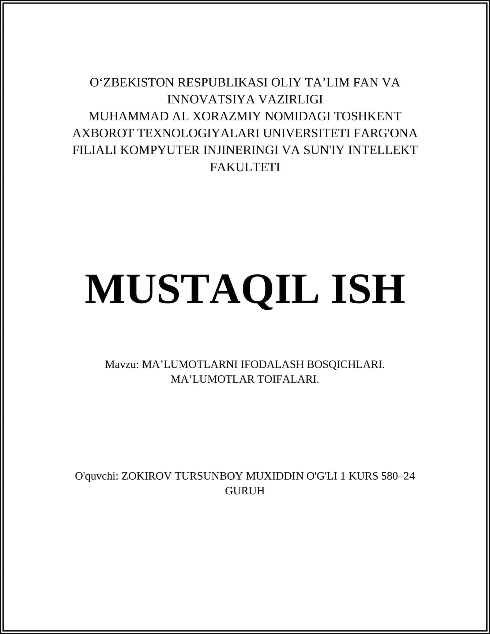 MA’LUMOTLARNI IFODALASH BOSQICHLARI. MA’LUMOTLAR TOIFALARI 1