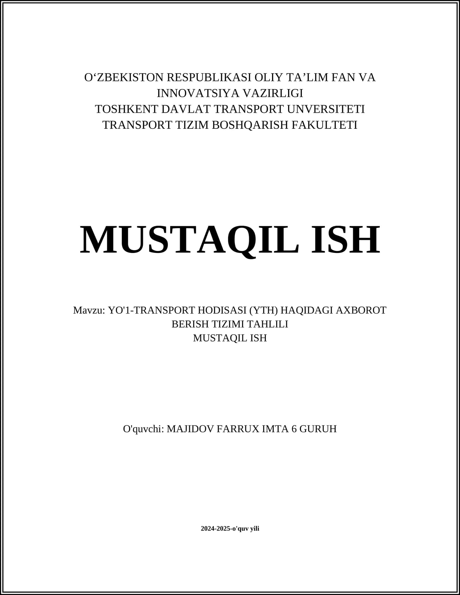 YO'1-TRANSPORT HODISASI (YTH) HAQIDAGI AXBOROT BERISH TIZIMI TAHLILI 1
