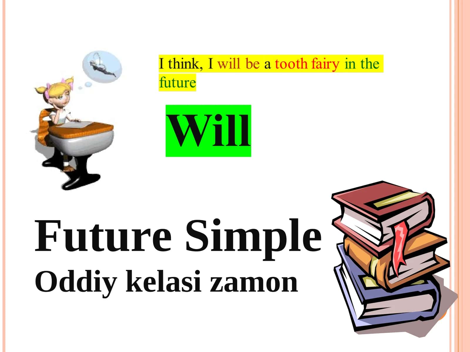 Oddiy kelasi zamon 1