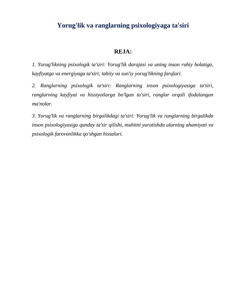 Yorug'lik va ranglarning psixologiyaga ta'siri 1