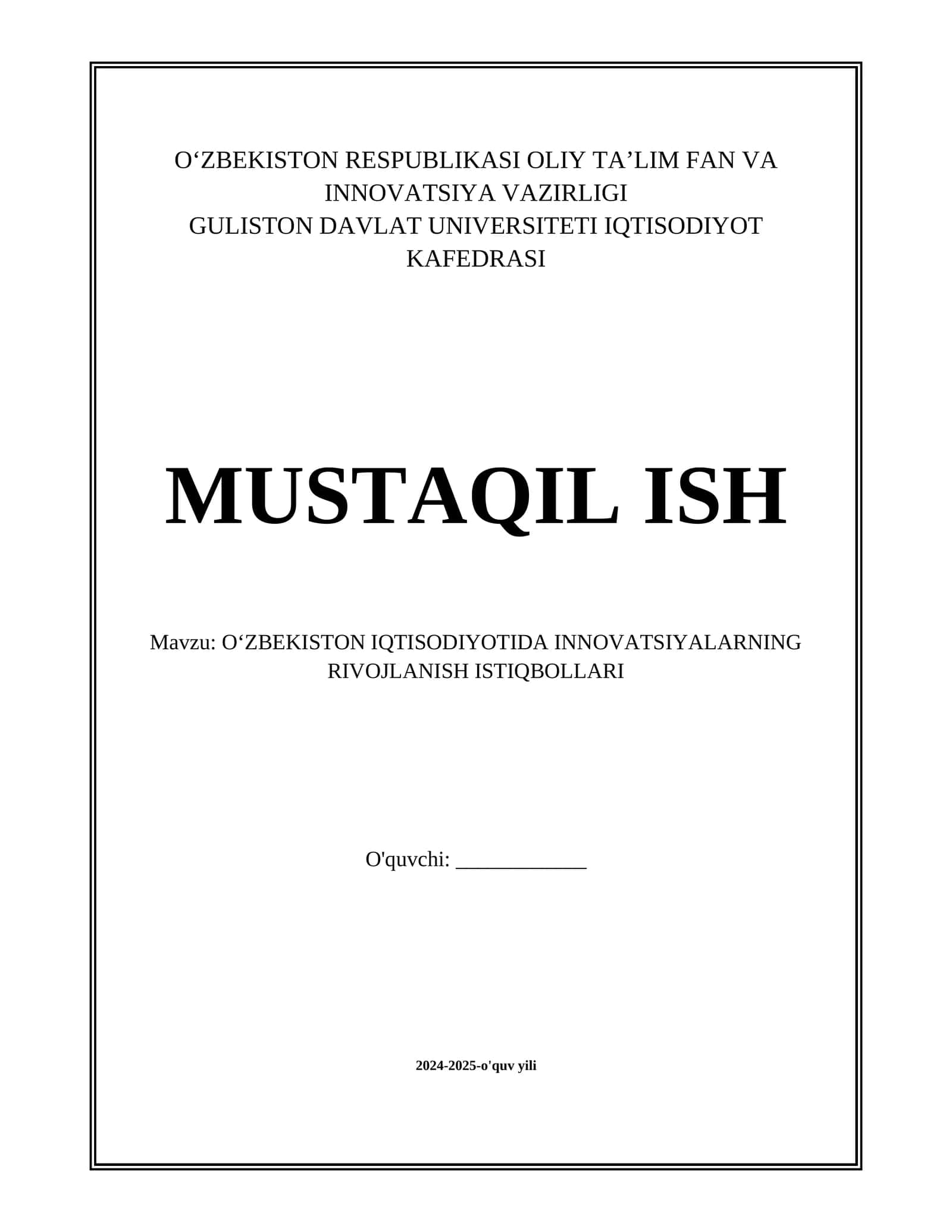 O‘ZBEKISTON IQTISODIYOTIDA INNOVATSIYALARNING RIVOJLANISH ISTIQBOLLARI 1