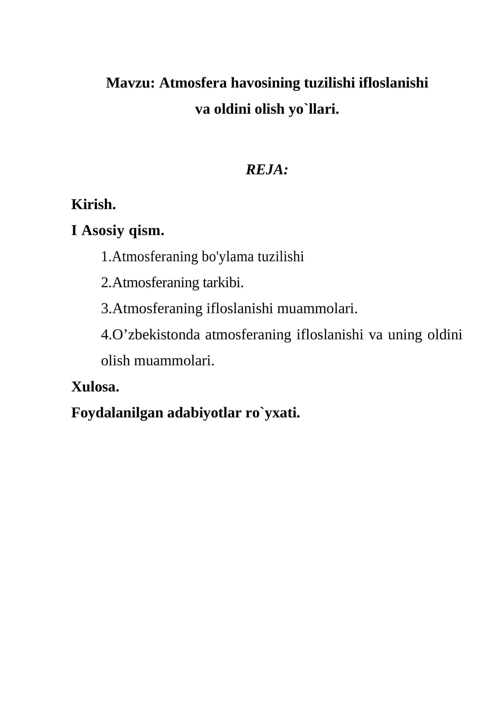 Atmosfera havosining tuzilishi ifloslanishi va oldini olish yo`llari 1