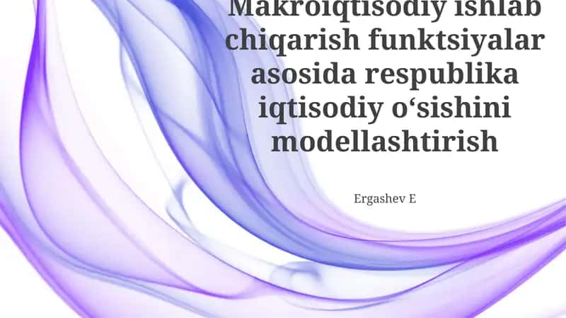 Respublika Iqtisodiy O'sishini Modellashtirish uchun Empirik Model va Ma'lumotlar 1