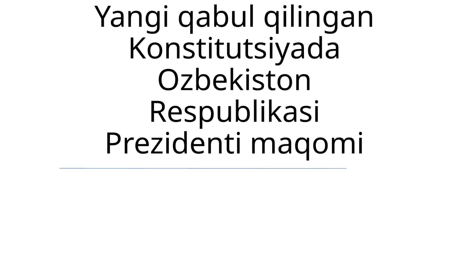Yangi qabul qilingan Konstitutsiyada Ozbekiston Respublikasi Prezidenti maqomi 1