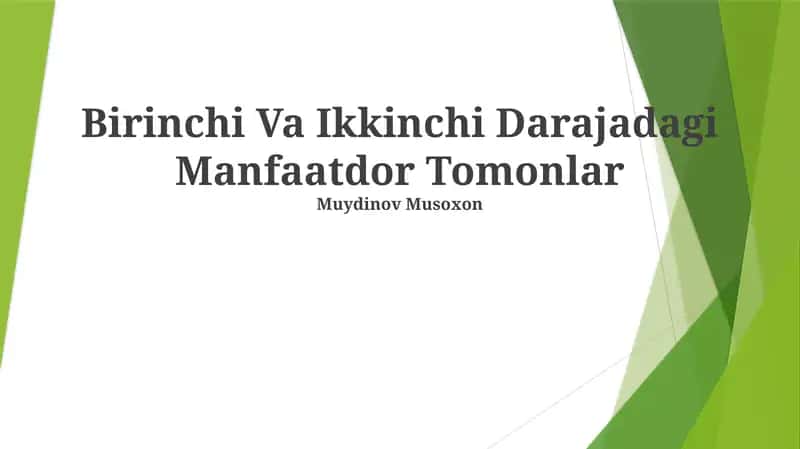 Birinchi Va Ikkinchi Darajadagi Manfaatdor Tomonlar 1