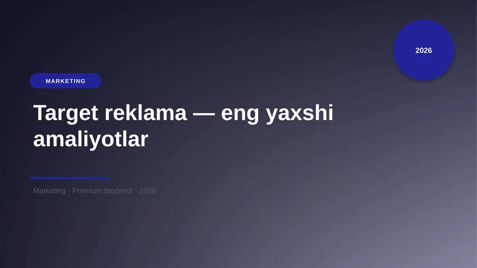 Target reklama — eng yaxshi amaliyotlar 1