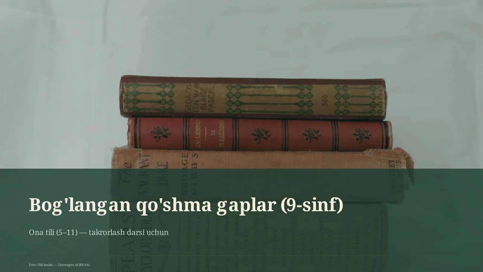 Bog'langan qo'shma gaplar (9-sinf) 1