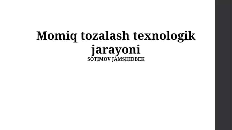 Momiq Tozalash Texnologik Jarayoni 1
